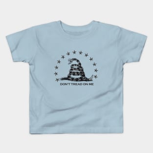 Dont Tread On Me - DTOM Kids T-Shirt